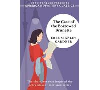 Erle Stanley Gardner Otto Penz The Case of the Borrowed Brune (Copertina rigida)