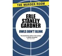 Erle Stanley Gardner Owls Don't Blink (Tascabile) Murder Room