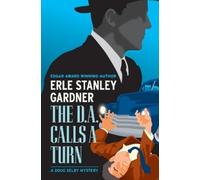 Erle Stanley Gardner The D.A. Calls a Turn (Tascabile)