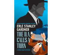 Erle Stanley Gardner The D.A. Calls a Turn (Tascabile)