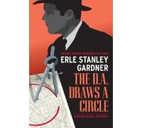 Erle Stanley Gardner The D.A. Draws a Circle (Tascabile)