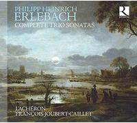 Erlebach,Philipp Heinrich - Integrale Delle Sonate A Tre