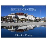 Erlebnis China (Wandkalender 2027 DIN A3 quer), CALVENDO Monatskalender