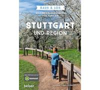 Erlebniswanderungen für Familien Stuttgart & Region: Raus & Los
