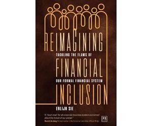Erlijn Sie Reimagining Financial Inclusion (Tascabile)