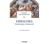 Ermagora. Testimonianze e frammenti