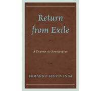 Ermanno Bencivenga Return From Exile (Copertina rigida)