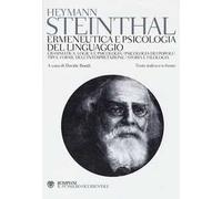 Ermeneutica e psicologia del linguaggio. Testo tedesco a fronte