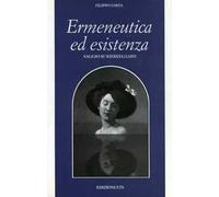Ermeneutica ed esistenza. Saggio su Kierkegaard