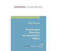 Ermeneutica filosofica ed ermeneutica biblica