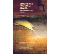 Ermes. Una storia napoletana
