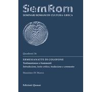 Ermesianatte di Colofone. Testimonianze e frammenti. Introduzione, testo critico