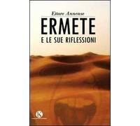 Ermete e le sue riflessioni