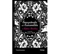 Ermyntrude ed Esmeralda. Una novella sfacciata