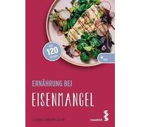 Ernährung bei Eisenmangel (maudrich.gesund essen)