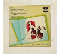 Ernest Ansermet, L'Orchestre De La Suisse Romande, Peter Maag, Paris Conservatoire Orchestra - Delibes: Sylvia Ballet Suite, La Source Ballet Selection [10in Album]