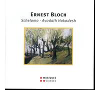 ERNEST BLOCH Bloch / Filippini / Vedernikov : Schelomo / Avodath Hakodesh (CD)