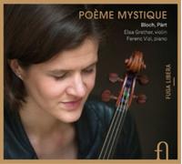 Ernest Bloch Bloch/Part: Poème Mystique (CD) Album