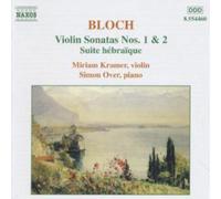 Ernest Bloch Bloch: Violin Sonatas Nos. 1 & 2 / Suite hebraique (CD) Album
