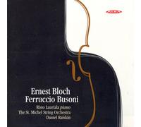 Bloch/ Busoni/ St Michel String Orch/ Raiskin - Music Of Bloch & Busoni