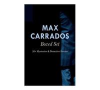 Ernest Bramah Max Carrados Boxed Set (Tascabile)