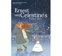 Ernest & Celestine: Racconti invernali