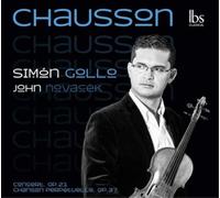 Ernest Chausson Chausson: Concert, Op. 21/Chanson Perpétuelle, Op. 37 (CD) Album