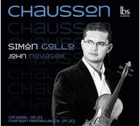 Ernest Chausson Chausson: Concert, Op. 21/Chanson Perpétuelle, Op. 37 (CD) Album