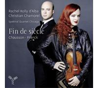 Ernest Chausson Fin De Siècle (CD) Album