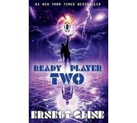 Ernest Cline Ready Player Two (Tascabile)