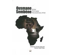 Ernest Cole Oumar Cherif Diop Ousmane Sembene (Tascabile)