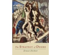 Ernest Dichter The Strategy of Desire (Tascabile)