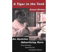 Ernest Dichter Tiger in the Tank (Tascabile)