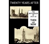 Ernest Dunlop Swinton Twenty Years After (Tascabile)