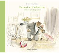 Ernest et Célestine chez le photographe: Nouvelle édition cartonnée