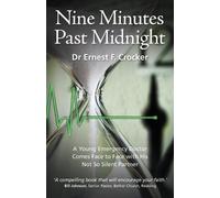 Ernest F Crocker Nine Minutes Past Midnight (Tascabile)