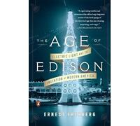 Ernest Freeberg The Age of Edison (Tascabile)
