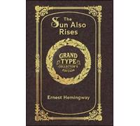 Ernest Hemingwa Large Print - The Sun Also Rises - Grand Type (Copertina rigida)