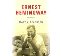 Ernest Hemingway: A Biography [Lingua inglese]