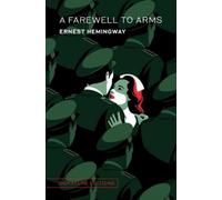 Ernest Hemingway A Farewell to Arms (Copertina rigida)