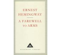 Ernest Hemingway A Farewell To Arms (Copertina rigida)