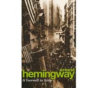 Ernest Hemingway A Farewell to Arms (Tascabile)