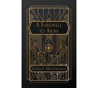 A Farewell to Arms