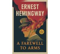 Ernest Hemingway A Farewell to Arms (Tascabile)