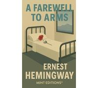 Ernest Hemingway A Farewell to Arms (Tascabile)