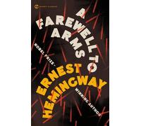 Ernest Hemingway A Farewell to Arms (Tascabile)