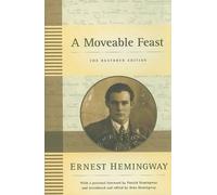 Ernest Hemingway A Moveable Feast: The Restored Edition (Copertina rigida)