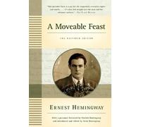 Ernest Hemingway A Moveable Feast: The Restored Edition (Tascabile)