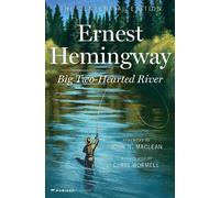 Ernest Hemingway Big Two-Hearted River (Copertina rigida)
