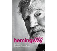 Ernest Hemingway By-Line (Tascabile)